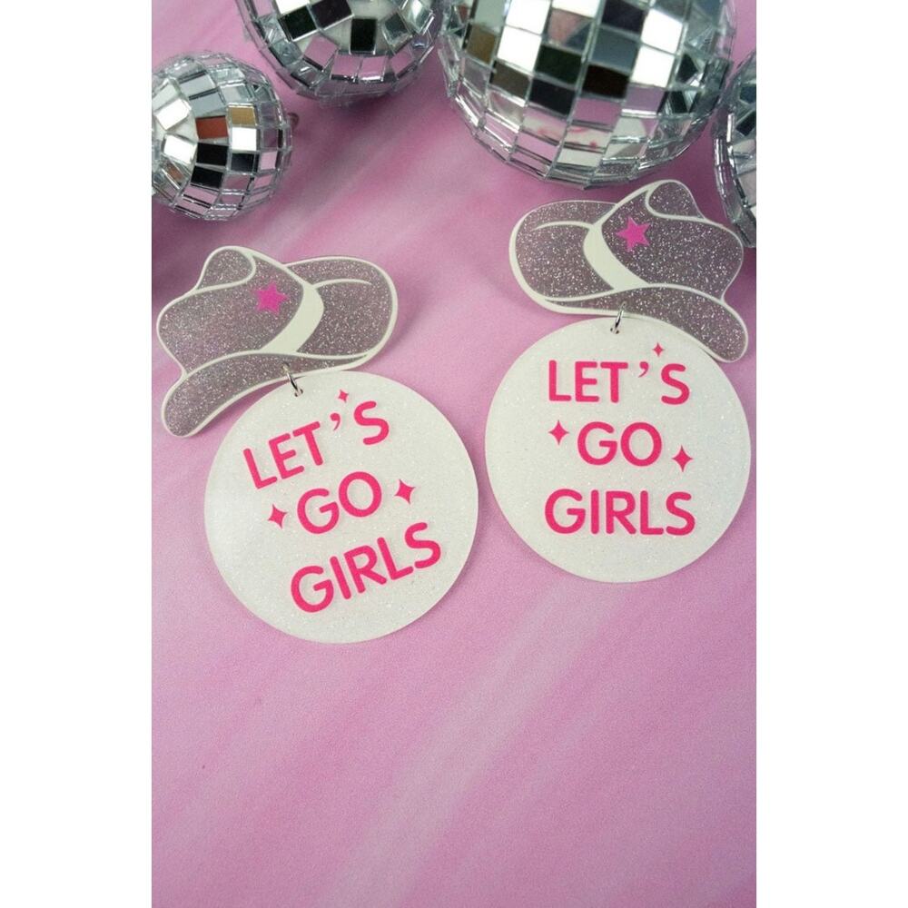 Silver Cowboy Hat "Let's go Girls" Acrylic Earrings